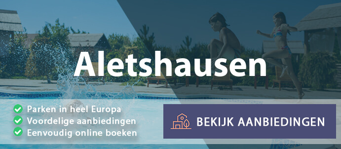 vakantieparken-aletshausen-duitsland-vergelijken