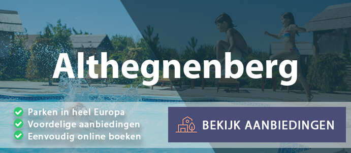 vakantieparken-althegnenberg-duitsland-vergelijken