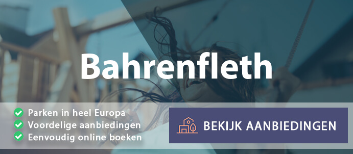 vakantieparken-bahrenfleth-duitsland-vergelijken