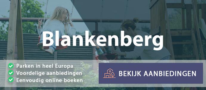 vakantieparken-blankenberg-duitsland-vergelijken