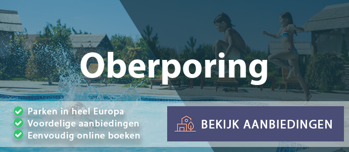 vakantieparken-oberporing-duitsland-vergelijken