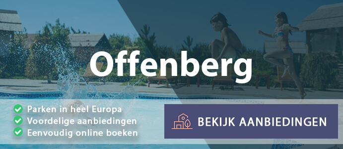 vakantieparken-offenberg-duitsland-vergelijken