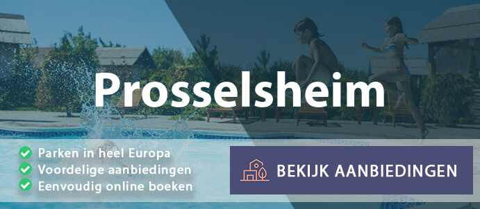 vakantieparken-prosselsheim-duitsland-vergelijken