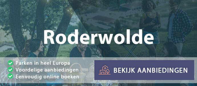 vakantieparken-roderwolde-nederland-vergelijken