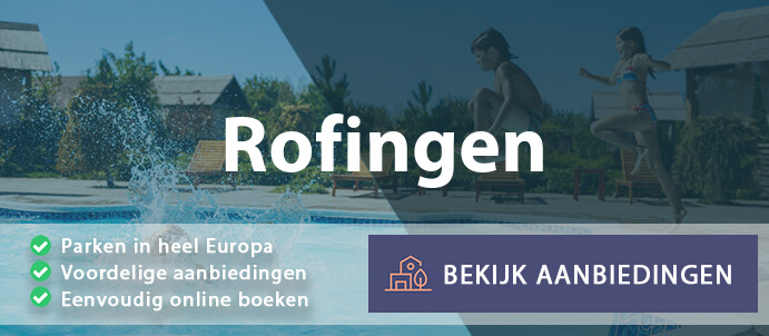 vakantieparken-rofingen-duitsland-vergelijken