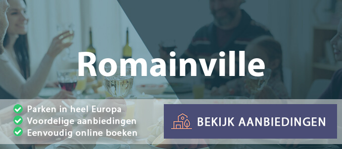 vakantieparken-romainville-frankrijk-vergelijken