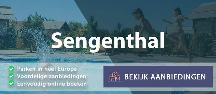 vakantieparken-sengenthal-duitsland-vergelijken