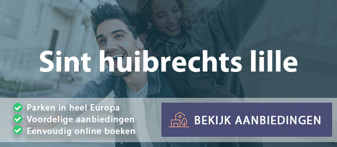 vakantieparken-sint-huibrechts-lille-belgie-vergelijken