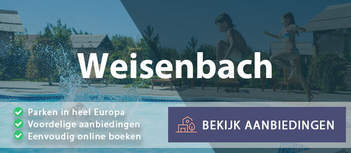 vakantieparken-weisenbach-duitsland-vergelijken